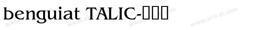 benguiat TALIC字体转换